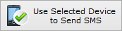 Use Selected Device to Send SMS